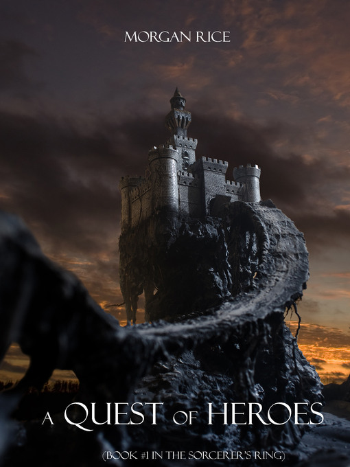 Title details for A Quest of Heroes by Morgan Rice - Wait list